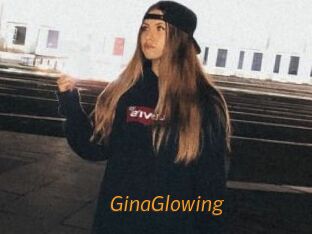 GinaGlowing