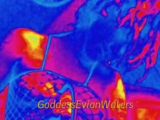 GoddessEvianWaters