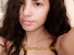 GoddessLanaTease