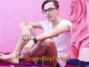 GoldenBoyForYou