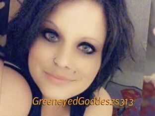 GreeneyedGoddeszs313