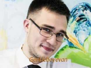 Gentleboyevan