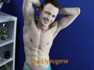 Gentlyeugene