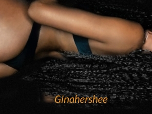 Ginahershee