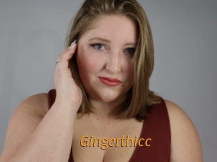Gingerthicc