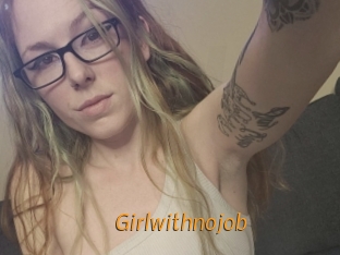 Girlwithnojob