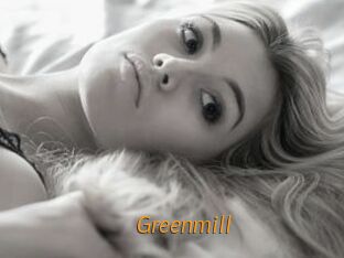 Greenmill