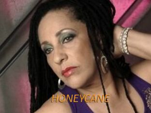 HONEYCANE