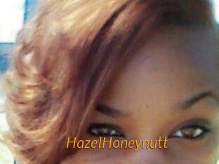 HazelHoneynutt