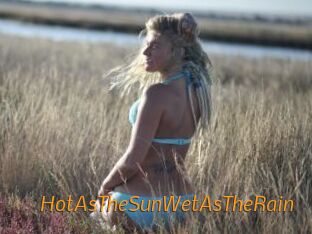 HotAsTheSunWetAsTheRain