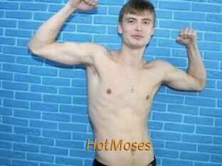 HotMoses