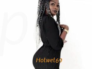 Hotwet69