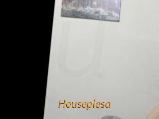Houseplesa