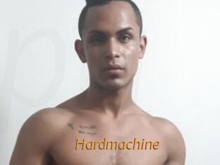 Hardmachine