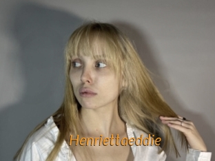 Henriettaeddie