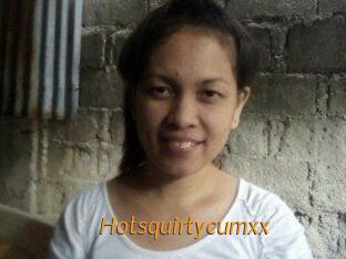 Hotsquirtycumxx