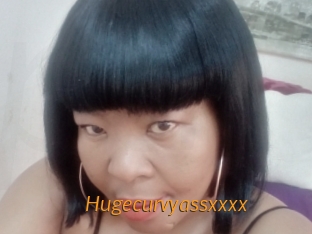 Hugecurvyassxxxx
