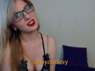 Iamyoursexy