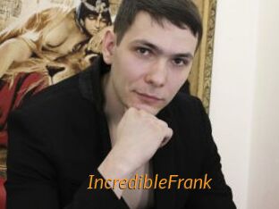 IncredibleFrank