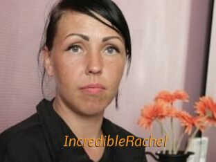 IncredibleRachel