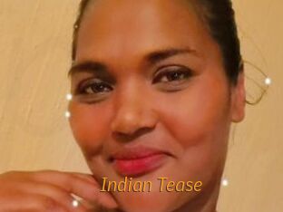 Indian_Tease