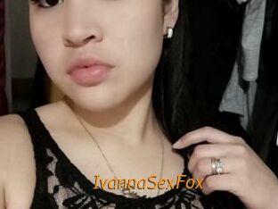 IvannaSexFox