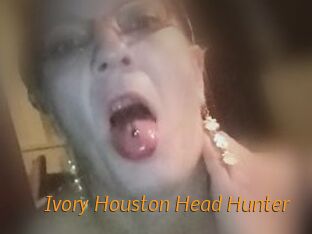 Ivory_Houston_Head_Hunter