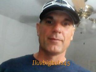 Iluvbigbuts45