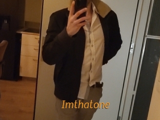 Imthatone