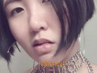 Itshoneyli