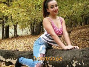 Ivanaxxx66