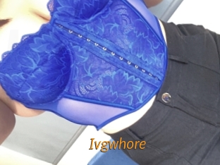 Ivgwhore