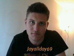 Jayallday69
