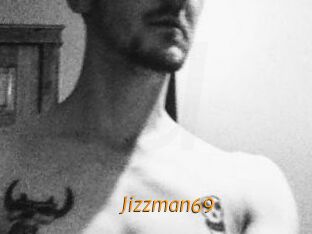 Jizzman69