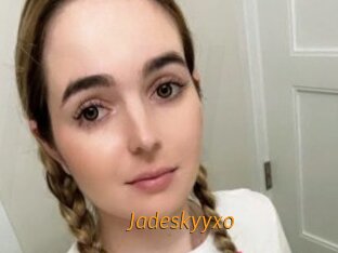 Jadeskyyxo