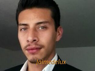 Jaimedelux
