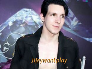 Jifeywantplay