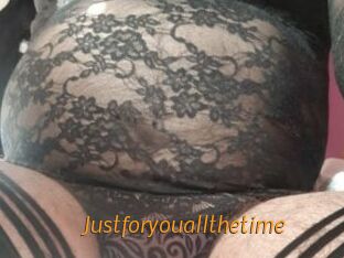 Justforyouallthetime