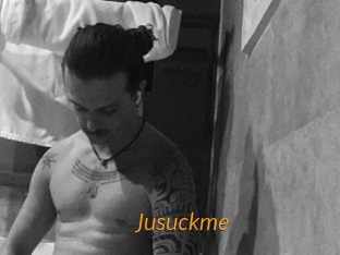 Jusuckme