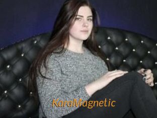 KaraMagnetic