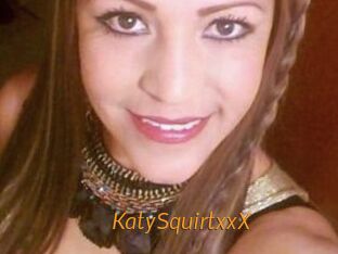 KatySquirtxxX
