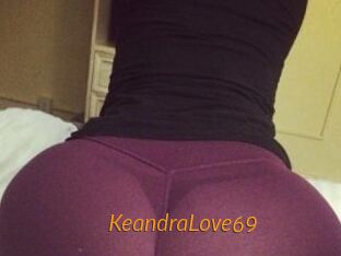 KeandraLove69