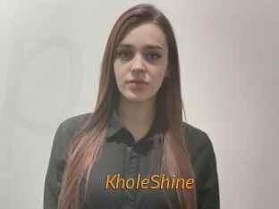 KholeShine
