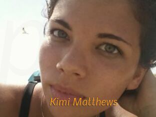 Kimi_Matthews