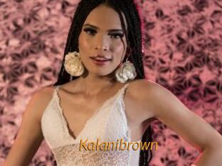 Kalanibrown