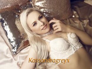 Kassandragreyx
