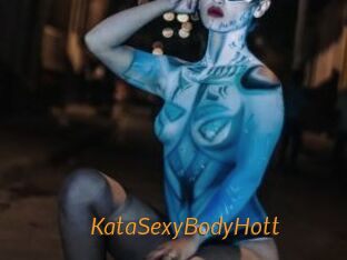 KataSexyBodyHott