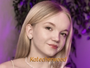 Katecherwood