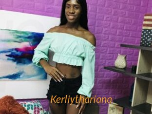 Kerliythariana