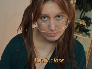 Ketrinclose